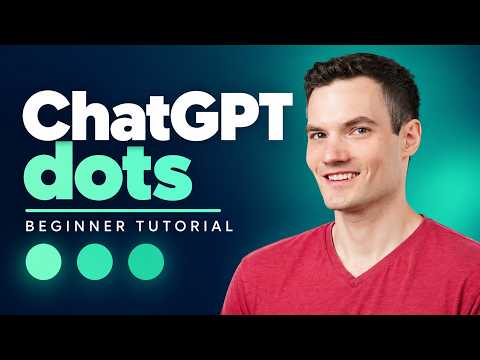 How to Use ChatGPT dots (Step-by-Step Tutorial)